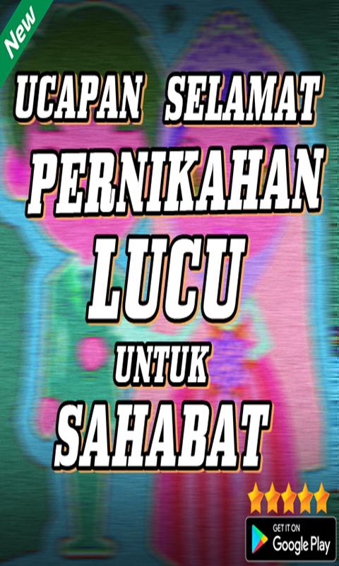 Ucapan Selamat Nikah Gokil Untuk Sahabat - Ide Kata Kata Ucapan