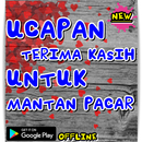 Ucapan Terima Kasih Untuk Mantan Pacar APK