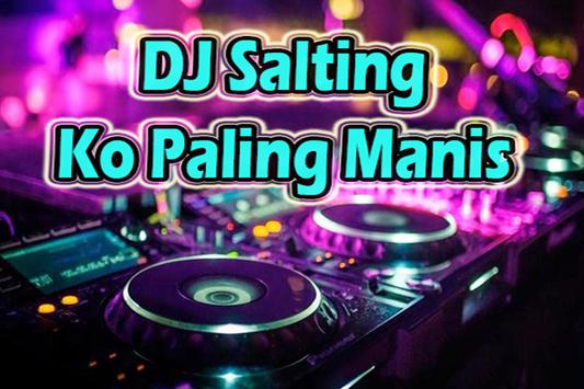 DJ Salting Ko Paling Manis screenshot 1