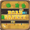 Road Safety - Cross the road carefully