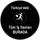 Türkiye'deki Tüm İş İlanları icône