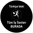 Türkiye'deki Tüm İş İlanları