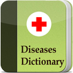 ”Diseases Dictionary Offline