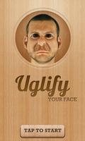 Uglify : Fun with Faces Affiche