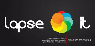 Lapse It • Time Lapse Camera