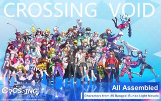 Dengeki Bunko: Crossing Void Affiche