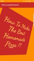 PIZZA INGZREDIENTS Cartaz