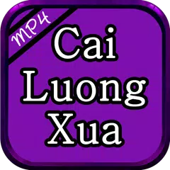Descargar APK de Cai Luong Xu - Videos