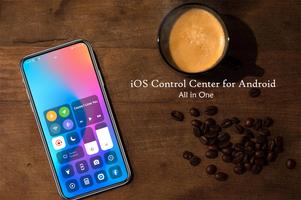 iOS Control Center for Android الملصق