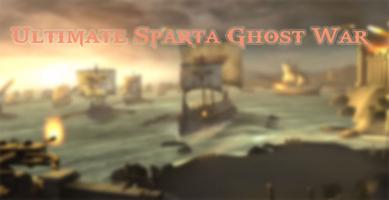 Ultimate Sparta Ghost War Affiche