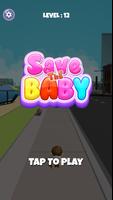 Save The Baby 海报
