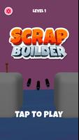 Scrap Builder poster