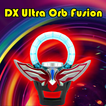 RG Ultra Hero DX Orb Fusion