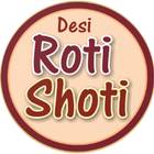 Desi Roti Shoti icône