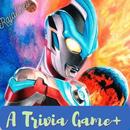 Ultrafighter: Ultraman Trivia Game Plus APK