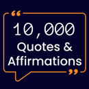 10000 Quotes & Affirmations APK