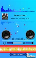 Meddy Downtown Ft Thierry Nish poster