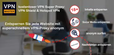 VPN-sicherer Proxy entsperren