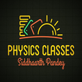 PHYSICS CLASSES
