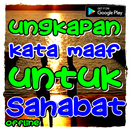 ungkapan kata maaf untuk sahabat APK