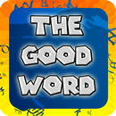 The good word APK