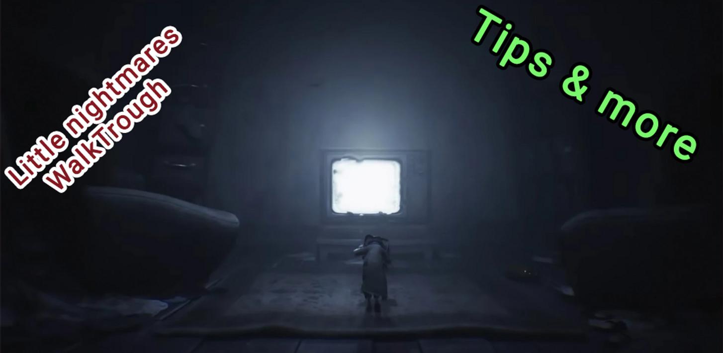 Little Nightmares 3 Walkthrough for Android APK Download
