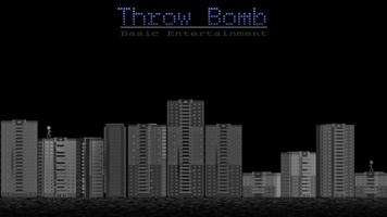 Throw Bomb - Entertainment Affiche