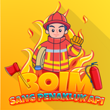 BOIM - Sang Pemadam Api