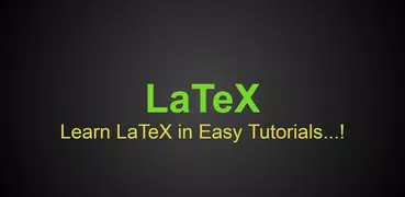 LaTeX in Easy Tutorials
