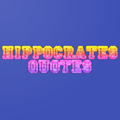 Hippocrates Quotes