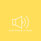 Surah Rehman in Audio