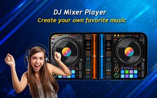 DJ Mixer : Music Player پوسٹر