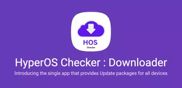 HyperOS Checker : Downloader