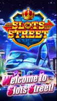 Slots Street-poster