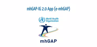 mhGAP-IG 2.0 App (e-mhGAP)