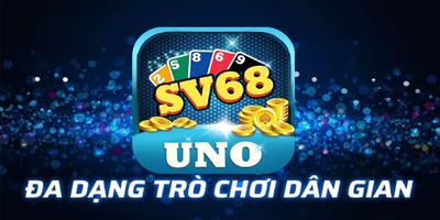 Danh Bai Doi Thuong :Tai Xỉu Slots Nổ Hũ :SV68 UNO 截图 3