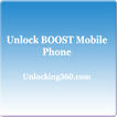 Unlock BOOST Mobile Phone