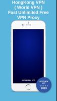 HongKong VPN - Free Unlimited & Security VPN Proxy poster