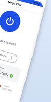 VPN Ninja - Safe Fast Proxy تصوير الشاشة 1