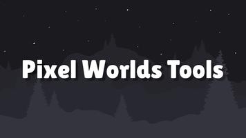 Poster Pixel Worlds Tools