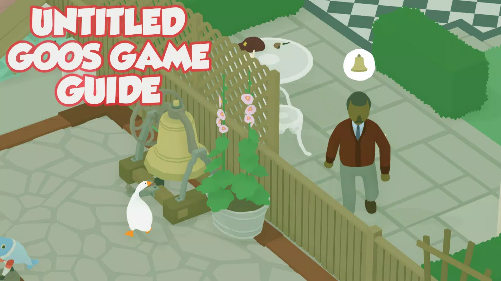 Guide For Untitled Goose Game Walkthrough 2020 - Baixar APK para