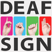 Deaf Sign Language - Learn Deaf Signs
