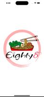 Eighty8 Asian Cuisine الملصق