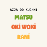 Azja od Kuchni - do zamówień