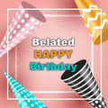 Belated Happy Birthday