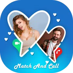 MatchAndCall - Local Random Live Video Chat App