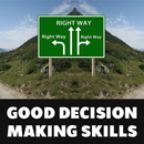 Good Decision Making Skills APK