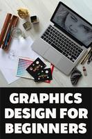 Graphic Design For Beginners पोस्टर