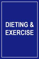 Dieting and Exercise Affiche