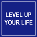 Level Up Your Life APK